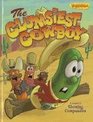 The Clumsiest Cowboy: A Lesson in Showing Compassion (VeggieTales (Big Idea))