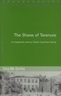 The Shaws of Terenure A NineteenthCentury Dublin Merchant Family