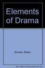 Elements of Drama