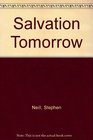 Salvation Tomorrow