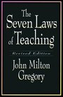 The Seven Laws of Teaching