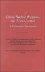 China Nuclear Weapons and Arms Control A Council Paper