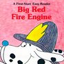 Big Red Fire Engine (A First-Start Easy Reader)