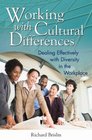 Working with Cultural Differences Dealing Effectively with Diversity in the Workplace