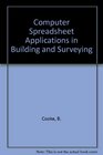 Computer Spreadsheet Applications in Building and Surveying