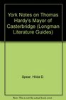 York Notes on The Mayor of Casterbridge by Thomas Hardy