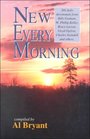 New Every Morning Meditations from Your Favorite Christian Writers  366 Daily Devotional Gems from Billy Graham Phillip Keller Dale Evans Rogers