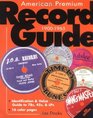 American Premium Record Guide 19001965