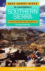 Best Short Hikes in California's Southern Sierra A Guide to Day Hikes Near Campgrounds