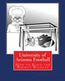 University of Arizona Football How to Build the Perfect Wildcat