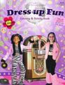 Dress Up Fun Coloring  Activity Book