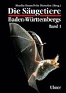 Die Sugetiere Baden Wrttembergs 1 Allgemeiner Teil Fledermuse