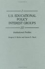 US Educational Policy Interest Groups