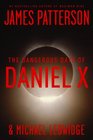 The Dangerous Days of Daniel X (Daniel X, Bk 1)