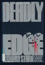 Deadly edge,