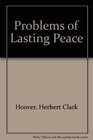 Problems Of Lasting Peace