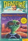 Nightmare on Planet X