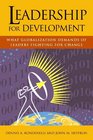 Leadership for Development What Globalization Demands of Leaders Fighting for Change