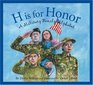 H Is for Honor A Millitary Family Alphabet
