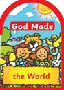 God Made The World