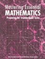 Mastering Essential Mathematics Preparing for Standardized Tests