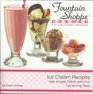 Fountain Shoppe Fun Ice Cream Recipes