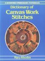 Dictionary of Canvas Work Stitches