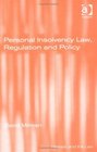 Personal Insolvency Law Regulation And Policy