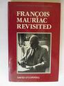 Francois Mauriac Revisited
