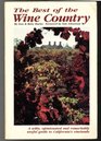 The best of the wine country A witty opinionated and remarkably useful guide to California's vinelands