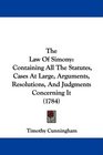 The Law Of Simony Containing All The Statutes Cases At Large Arguments Resolutions And Judgments Concerning It