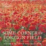 Some Corner of a Foreign Field Poetry and Music of the Great War