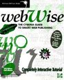 Webwise The Cyberia Guide to Smart Web Publishing