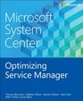 Microsoft System Center Optimizing Service Manager