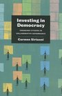 Investing in Democracy Engaging Citizens in Collaborative Governance