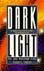 Dark Light The John Witcombe Story