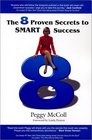 The 8 Proven Secrets to SMART Success