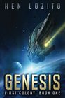Genesis (First Colony) (Volume 1)