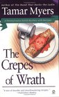 The Crepes of Wrath (Pennsylvania Dutch Mystery with Recipes, Bk 9)