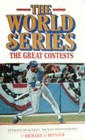 The World Series The Great Contests