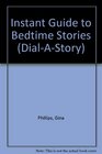 Instant Guide to Bedtime Stories