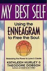 My Best Self  Using the Enneagram to Free the Soul