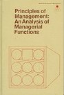 Principles of management An analysis of managerial functions