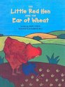 Little Red Hen and the Ear of Wheat