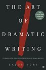 The Art Of Dramatic Writing  Its Basis in the Creative Interpretation of Human Motives