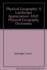 Physical Geography A Landscape Appreciation AND  Physical Geography Dictionary