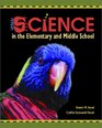 Science in the Elementary and Middle School