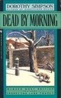 Dead by Morning (Inspector Thanet, Bk 9) (Large Print)