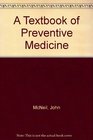 A Textbook of Preventive Medicine