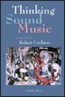 Thinking Sound Music The Life and Work of Robert Erickson
